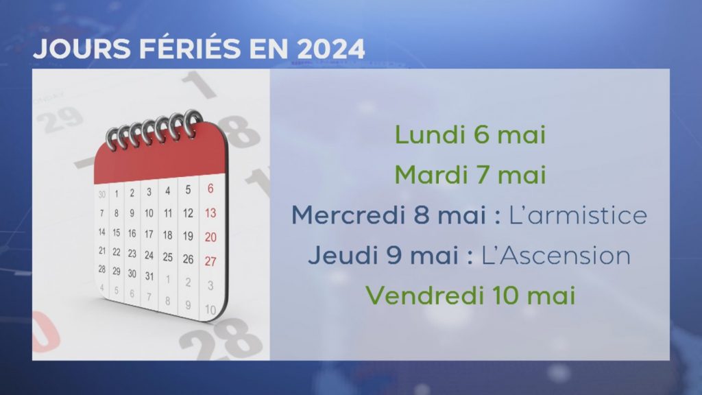 Calendrier 2024 : tous les jours fériés, les longs week-ends et